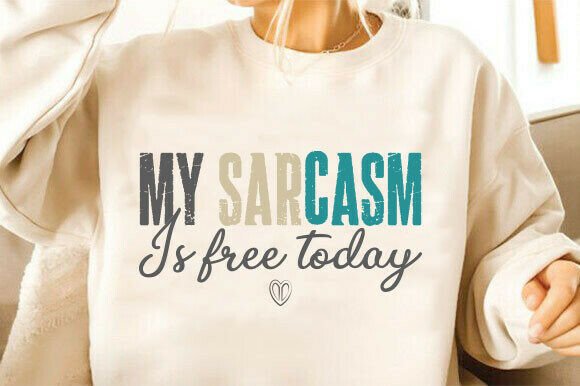 Sarcastic & Sharp Graphics for Bold T-Shirt Designs